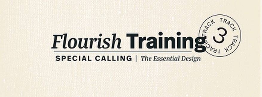 Flourish Training — Special Calling