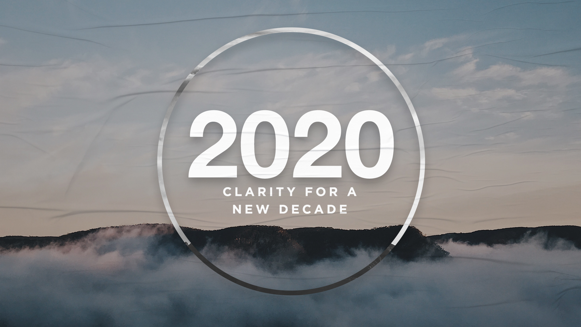    2020 Clarity for a new decade