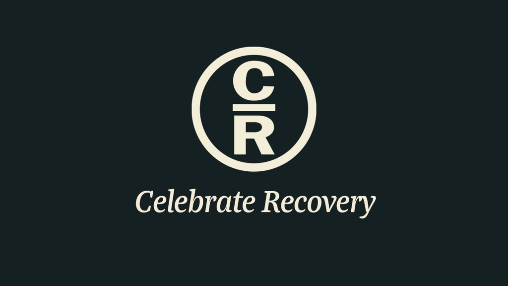 Celebrate Recovery